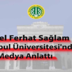 İstanbul Üniversitesi'nde Yeni Medya ve Dergicilik Konuşuldu