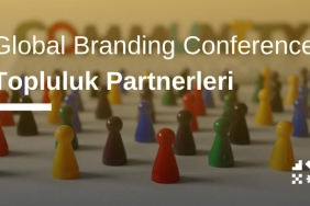 Global Branding Conference Topluluk Partnerleri